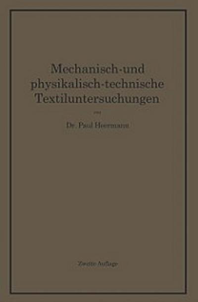 Mechanisch- und physikalisch-technische Textiluntersuchungen