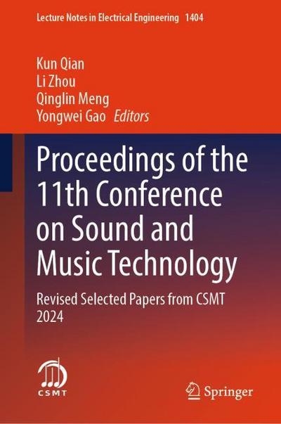 Proceedings of the 11th Conference on Sound and Music Technology