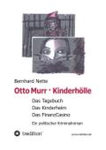 Otto Murr. Kinderhölle