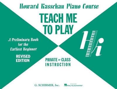 Teach Me to Play: Preliminary Beginner Book