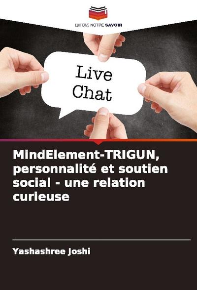 MindElement-TRIGUN, personnalité et soutien social - une relation curieuse