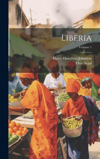 Liberia; Volume 1
