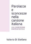 Parolacce e sconcezze nella canzone italiana