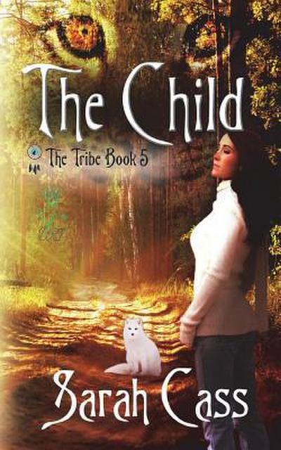 The Child (The Tribe 5)