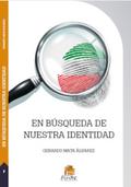 En búsqueda de nuestra identidad
