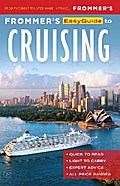 Frommer’s EasyGuide to Cruising