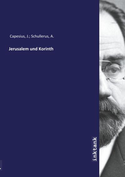 Jerusalem und Korinth