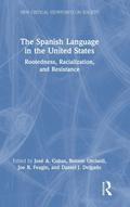 The Spanish Language in the United States