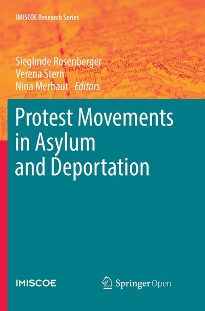 Protest Movements in Asylum and Deportation