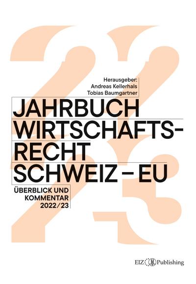 Jahrbuch Wirtschaftsrecht Schweiz - EU