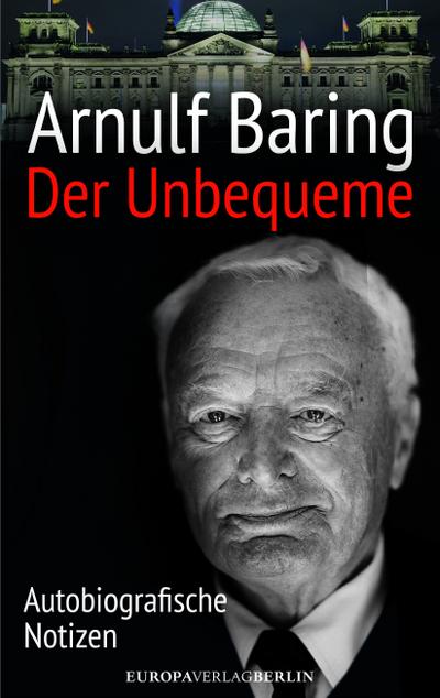 Baring,Der Unbequeme