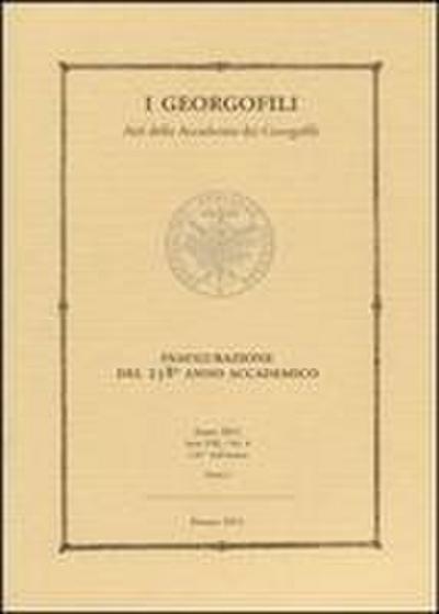 I Georgofili. Atti Della Accademia Dei Georgofili