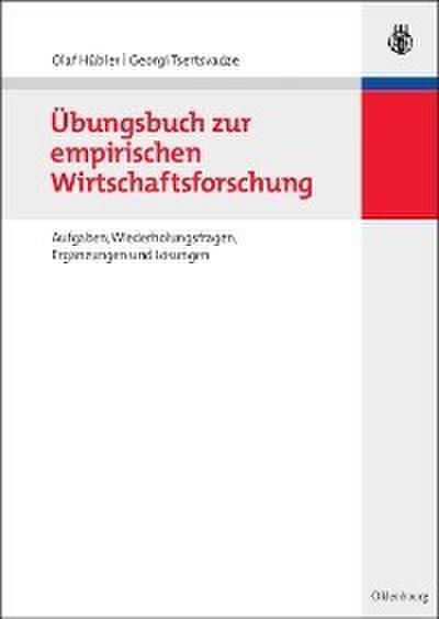 Übungsbuch zur empirischen Wirtschaftsforschung