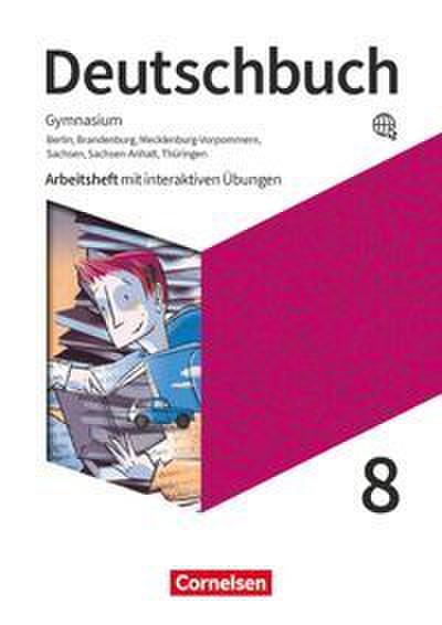 Deutschbuch Gymnasium - Berlin, Brandenburg, Mecklenburg-Vorpommern, Sachsen, Sachsen-Anhalt und Thüringen - Ausgabe 2019 - 8. Schuljahr