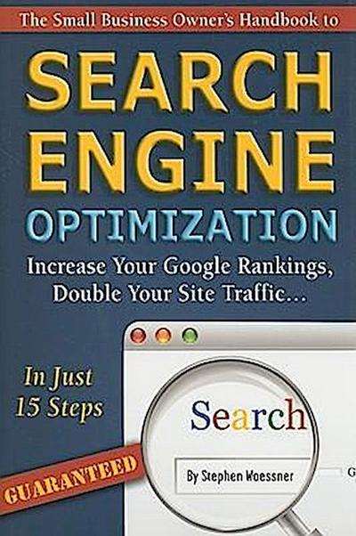 The Small Business Owner’s Handbook to Search Engine Optimization