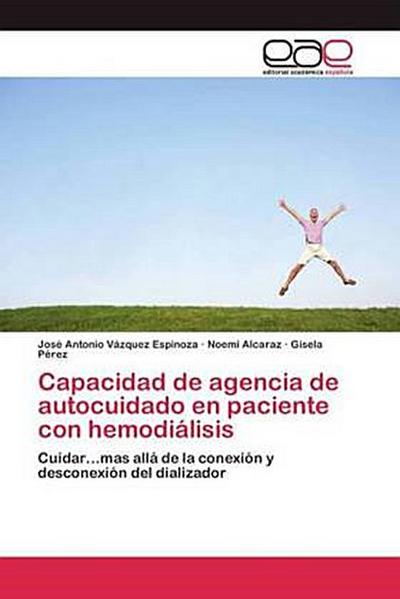 Capacidad de agencia de autocuidado en paciente con hemodiálisis