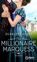 The Millionaire Marquess