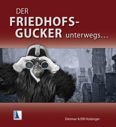 Der Friedhofsgucker
