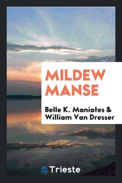 Mildew manse