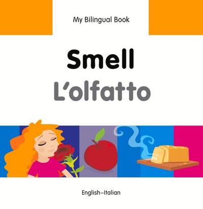 Smell/L’Olfatto