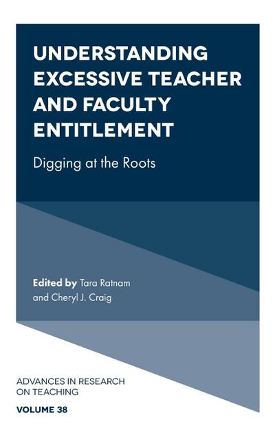 Understanding Excessive Teacher and Faculty Entitlement