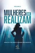 Mulheres que realizam - volume 2