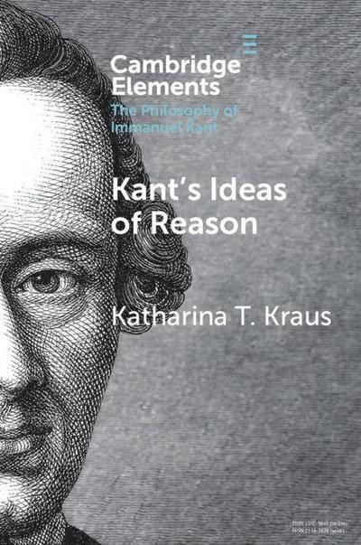 Kant’s Ideas of Reason