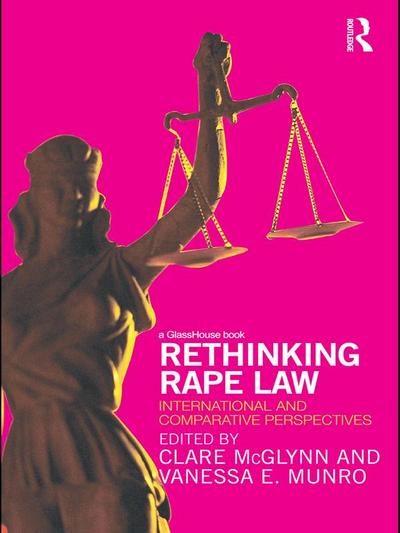 Rethinking Rape Law