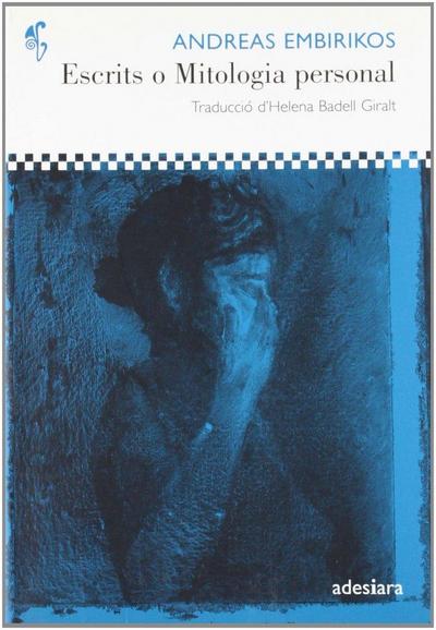 Escrits o Mitologia personal