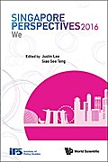 SINGAPORE PERSPECTIVES 2016: WE