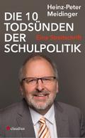 Die 10 Todsünden der Schulpolitik