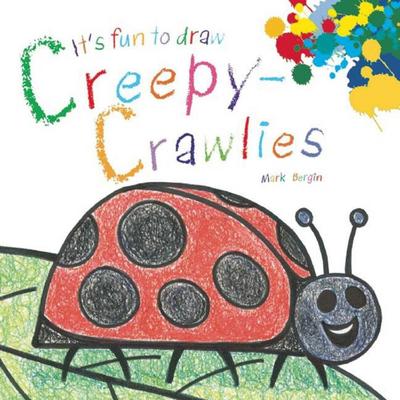 It’s Fun to Draw Creepy-Crawlies