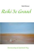 Reiki 3e Graad