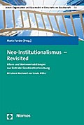 Neo-Institutionalismus - Revisited
