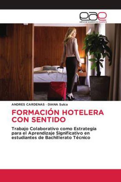 FORMACIÓN HOTELERA CON SENTIDO