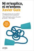 Ni m’explico, ni m’entens