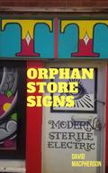 Orphan Store Signs