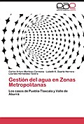 Gestion del agua en Zonas Metropolitanas