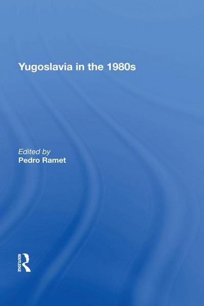 Yugoslavia In The 1980s