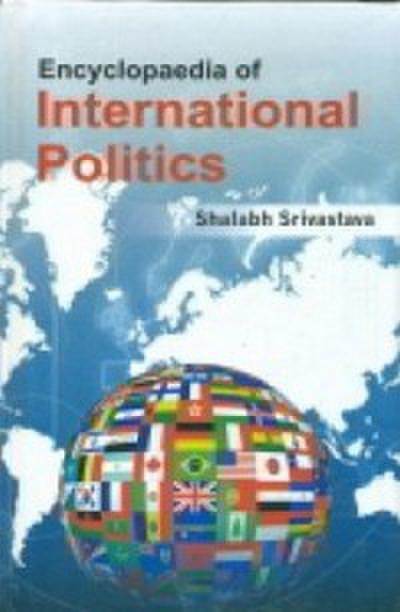 Encyclopaedia of International Politics