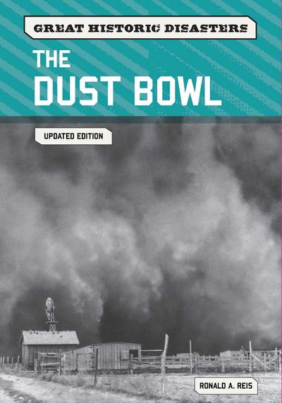 The Dust Bowl, Updated Edition (Ls Edition)