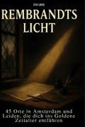 Rembrandts Licht
