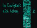 In Ewigkeit Dich Loben, Band 2