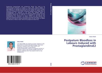 Postpatum Bloodloss in Labours Induced with ProstaglandinsE2 - Sobia Malik