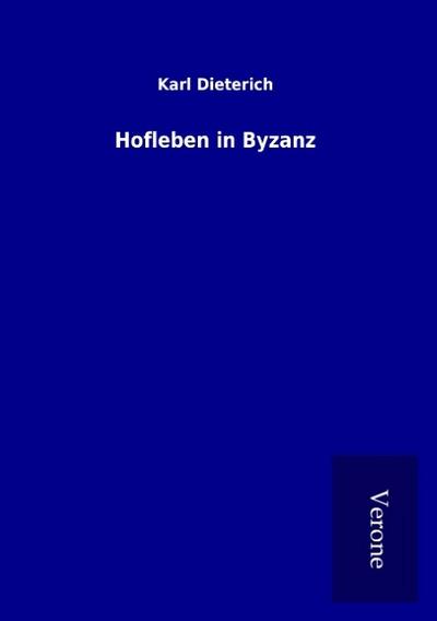 Hofleben in Byzanz