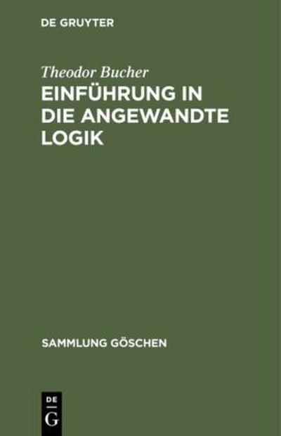 Einführung in die angewandte Logik