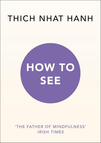 How to See
