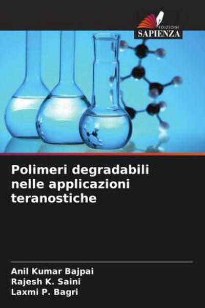 Polimeri degradabili nelle applicazioni teranostiche
