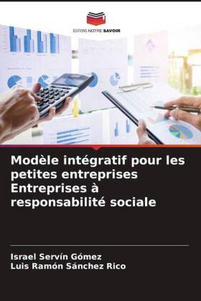 Modèle intégratif pour les petites entreprises Entreprises à responsabilité sociale