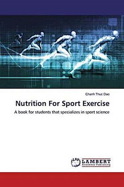 Nutrition For Sport Exercise